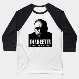 Diabeetus - I Got The Sugars! // Pencil Drawing Baseball T-Shirt